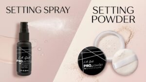 Setting spray vs setting powder showing two ways to finish makeup